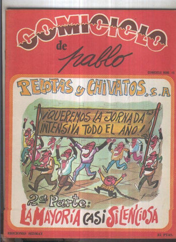 Comiciclo numero 15: Pablo: Pelotas y chivatos