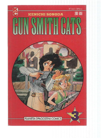 GUN SMITH CATS, Numero 03 de 03: Jugando con Fuego (Kenichi Sonoda)