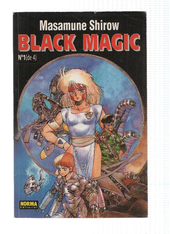 BLACK MAGIC, Numero 01 de 04:  (Masamune Shirow)