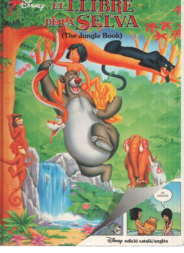 EL LLIBRE DE LA SELVA / The Jungle Book - Edicion en CATALAN y INGLES (Beascoa 1996)