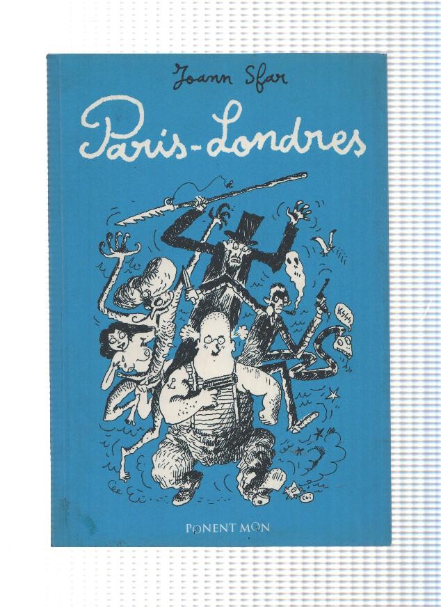 PARIS - LONDRES - Joann Sfar (Ponent Mon 2006) 