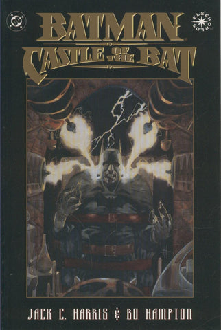 BATMAN: CASTLE OF THE BAT