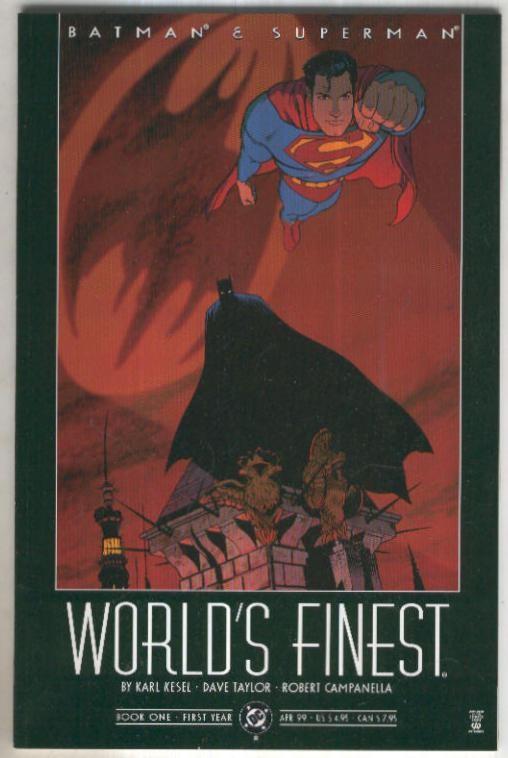 BATMAN AND SUPERMAN: World Finest, Vol.1 No.01: Different Worlds