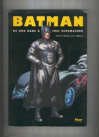 Batman, de Bob Kane a Joel Schumacher