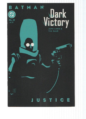 BATMAN: DARK VICTORY, Volume 1 Numero 10: Justice (DC Comics)