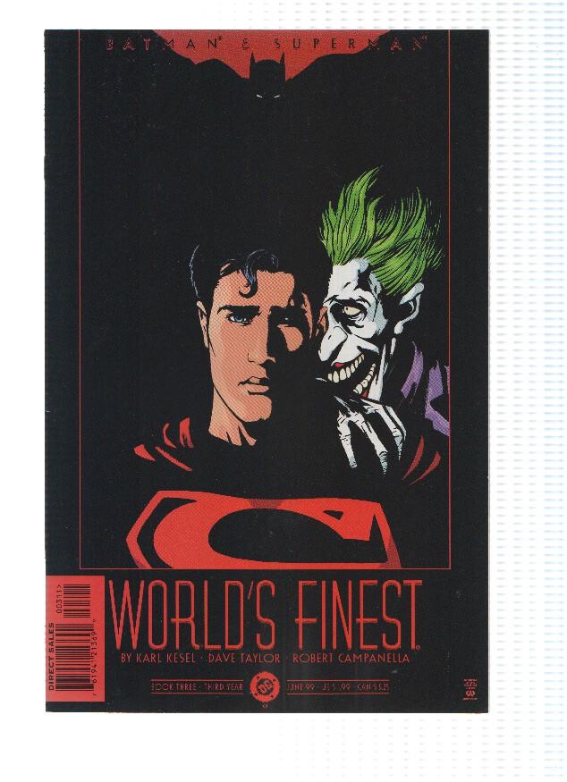 BATMAN AND SUPERMAN: WORLD,S FINEST, Volume 1 Numero 03: Light in the Darkness (DC Comics)