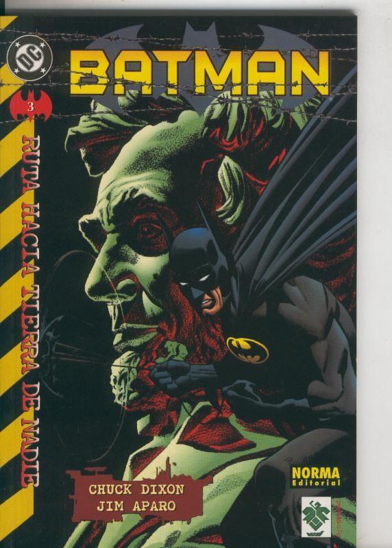 Batman serie regular numero 03: Ruta hacia tierra de nadie