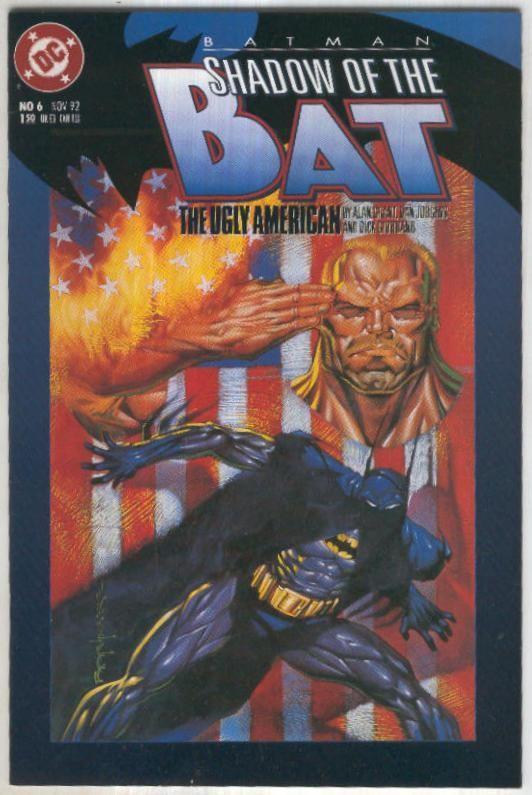 BATMAN: SHADOW OF THE BAT Vol.1 No.06: The Ugly American