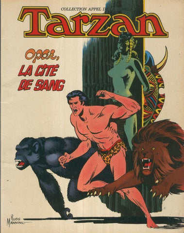 TARZAN Collection Appel de la Jungle: Opar, la cite de sang