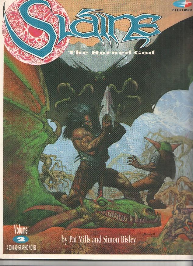SLAINE: THE HORNED GOD: Volume 02 (Pat Mills and Simon Bisley TPB)