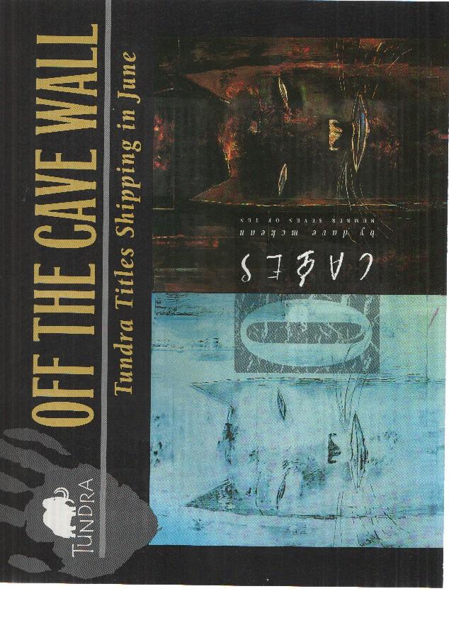TUNDRA: OFF THE CAVE WALL, June 1993 (Next Releases Publication)