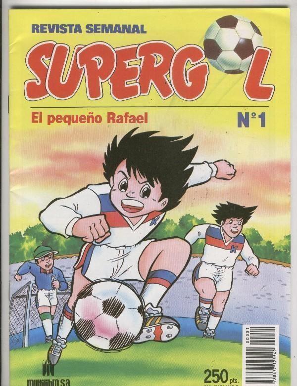 Supergol (Benji y Oliver) numero 1: El pequeño Rafael
