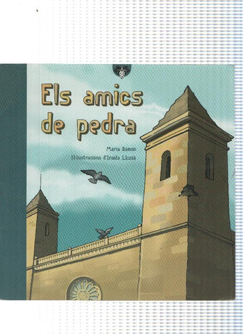 Contes del Penedes: Els amics de pedra
