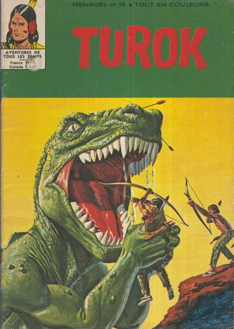 TUROK MENSUEL, Aventures de tous les temps, Numero 15: Prisonniers des Hommes-Castors