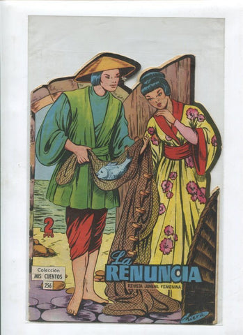 Mis Cuentos numero 256: La renuncia