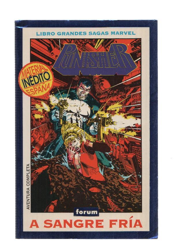 Libros Grandes Sagas Marvel, Numero 07: PUNISHER - A Sangre Fria (Forum 1994)