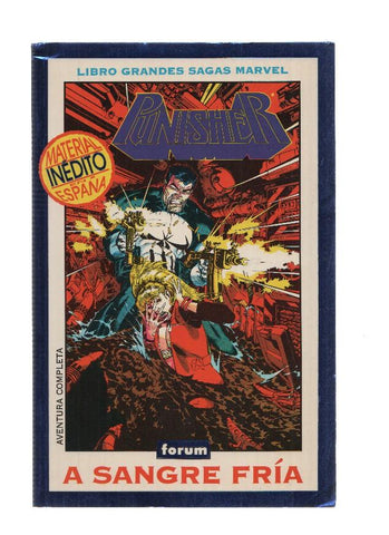 Libros Grandes Sagas Marvel, Numero 07: PUNISHER - A Sangre Fria (Forum 1994)