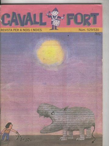Cavall Fort numero 529/530