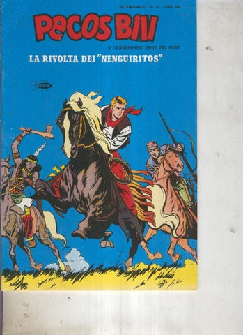Pecos Bill numero 10 La rivolta dei Nenguiritos