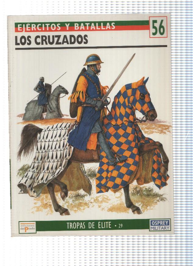 Ejercitos y batallas 56, coleccion Tropas de Elite 29: Los Cruzados