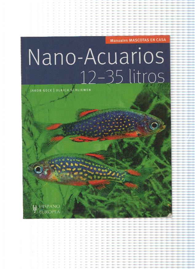 Manuales Mascotas en casa: Nano-Acuarios 12-35 litros