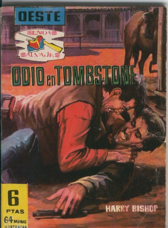 Sendas Salvajes numero 061: Odio en Tombstone (matt Dilllon)
