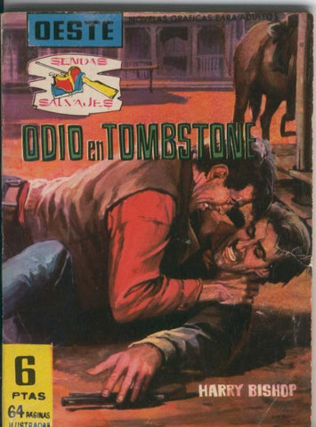 Sendas Salvajes numero 061: Odio en Tombstone (matt Dilllon)