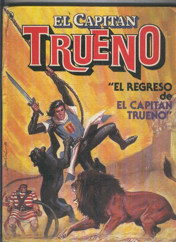 El Capitan Trueno: El regreso de El Capitan Trueno (numerado 5 en interior portada)