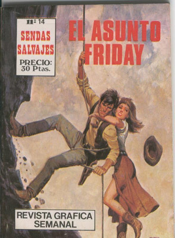 Sendas Salvajes numero 014: El asunto Friday