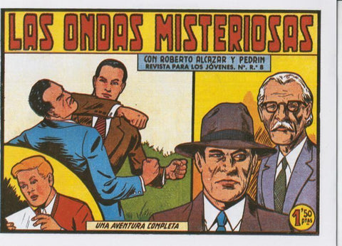 Roberto Alcazar y Pedrin facsimil numero 0366: Las ondas misteriosas