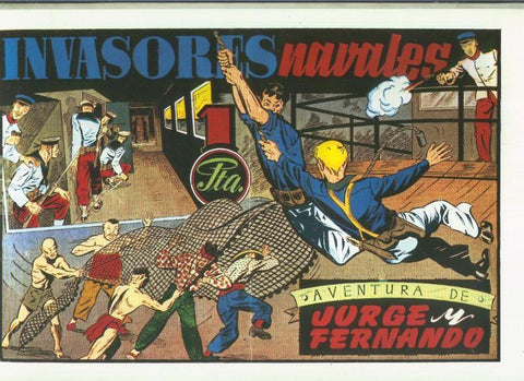 Facsimil: Jorge y Fernando serie la Marina: Invasores navales
