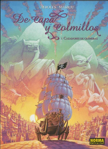 De Capa y Colmillos tomo 07: Cazadores de quimeras