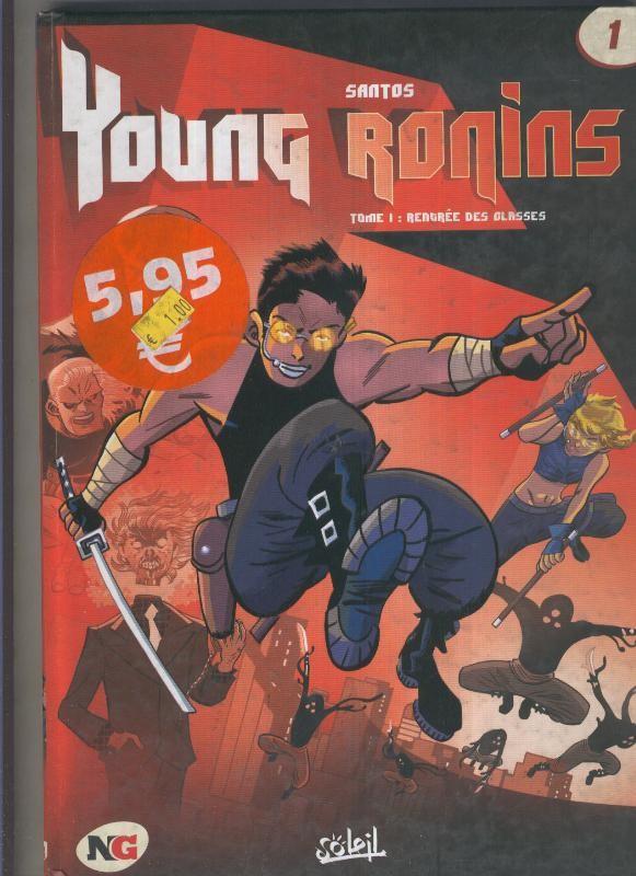 Young Ronins numero 1: rentree des classes