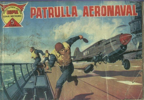 Espia serie meteoro de 5 pts numero 02: Patrulla aeronaval