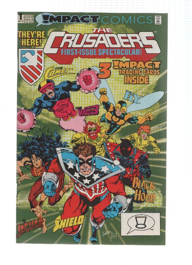 THE CRUSADERS, Volume 1, Numero 01: Blast from the Past (Impact 1992)