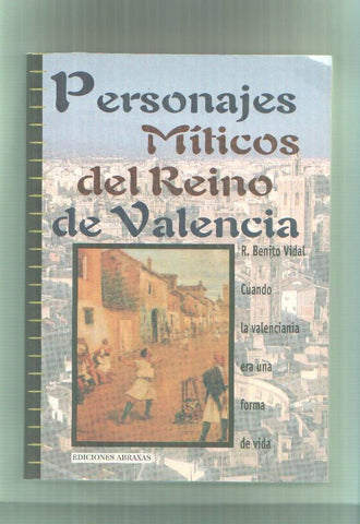 Personajes miticos del Reino de Valencia