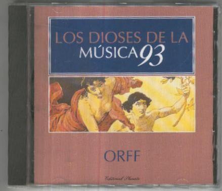 CD Musica: Coleccion Los Dioses de la Musica 93 numero 49: ORFF