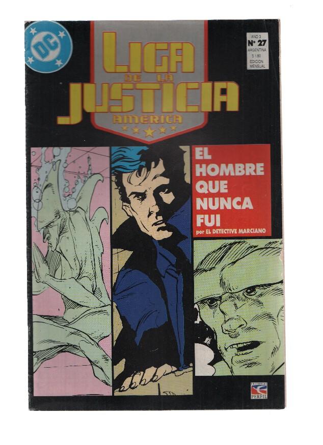 LIGA DE LA JUSTICIA AMERICA, Volumen 1, Numero 27: El Hombre que nunca fui (Perfil Editorial 1989)