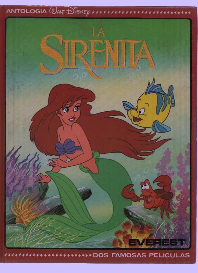 Antologia Walt Disney: LA SIRENITA - EL SASTRECILLO VALIENTE (Everest 1991)
