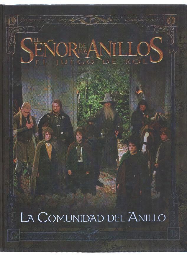 El Señor de los Anillos: EL JUEGO DE ROL - LA COMUNIDAD DEL ANILLO (La Factoria de Ideas 2003)