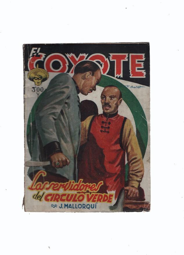 El Coyote de Cliper numero 045: Los servidores del circulo verde