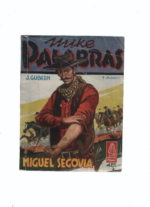 Mike Palabras numero 11: Miguel Segovia