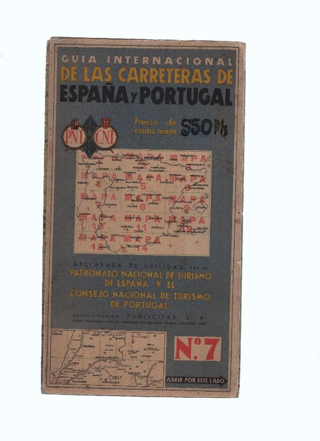 Mapa numero 07: Guia internacional de las carreteras de España y Portugal  