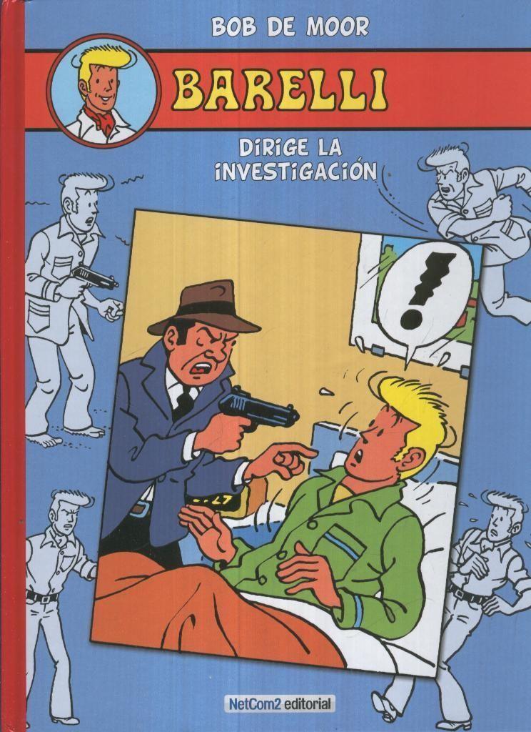 Album: BARELLI: Dirige la investigacion