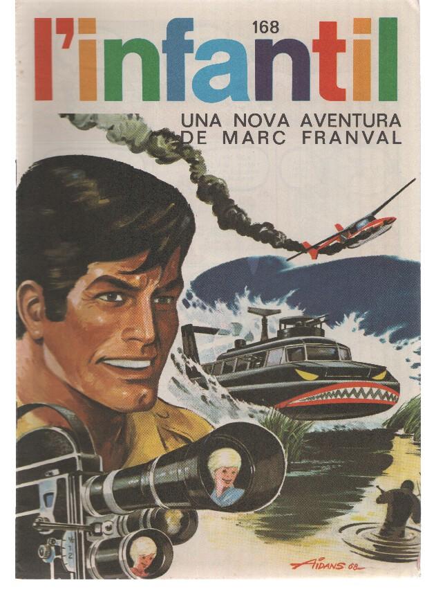 L'Infantil numero 168: Marc Franval: Pirates de terra endins-Hansel i Gretel   