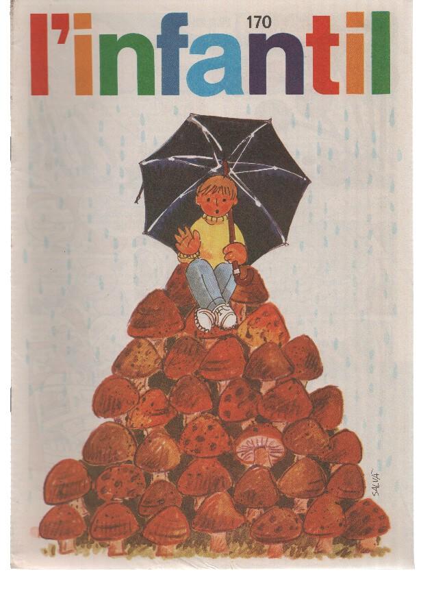 L'Infantil numero 170: Marc Franval: Pirates de terra endins-Don Quixot (Florenci Clave)