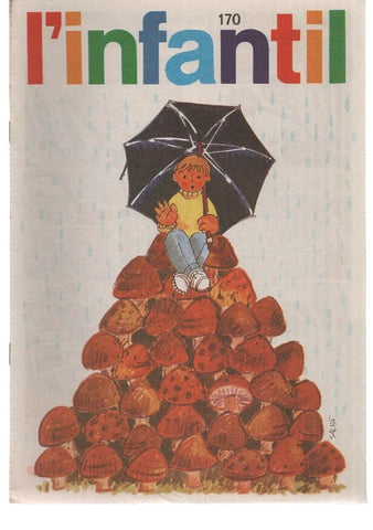 L'Infantil numero 170: Marc Franval: Pirates de terra endins-Don Quixot (Florenci Clave)