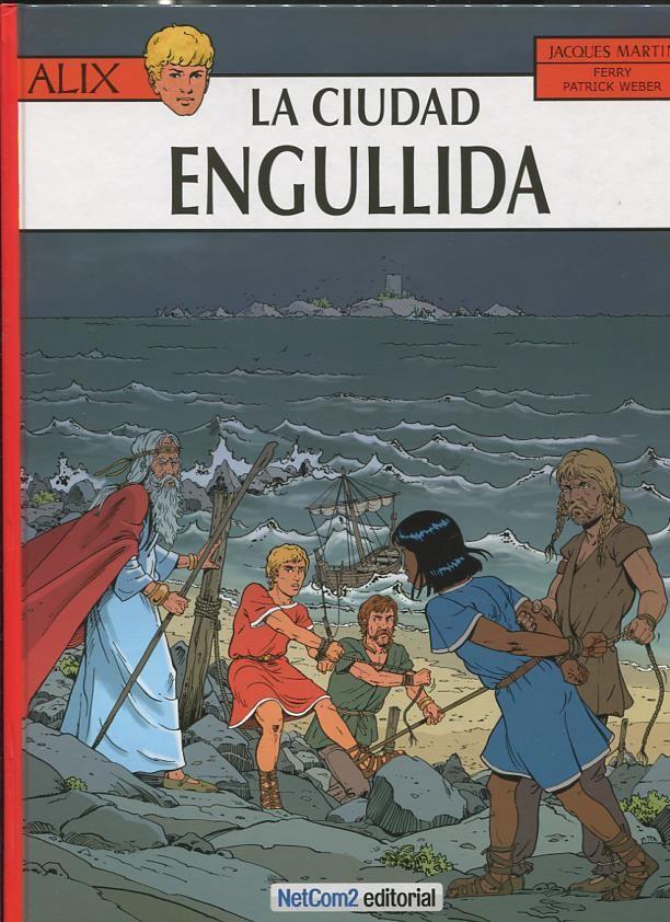 Alix numero 28: La ciudad engullida