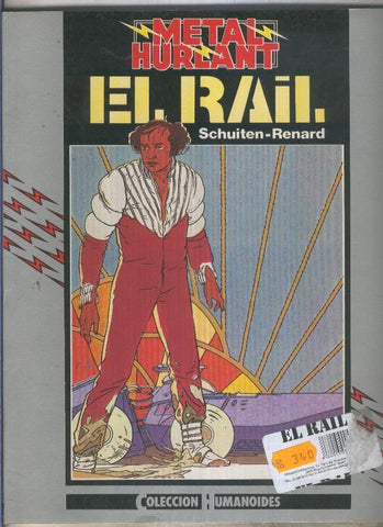 Humanoides numero 23: El Rail (numerado 1 en interior cubierta)