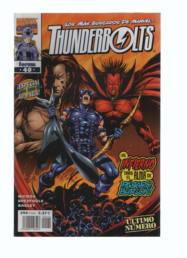 THUNDEERBOLTS, Volumen 1, Numero 40: Bajo la Superficie (Forum 2001)